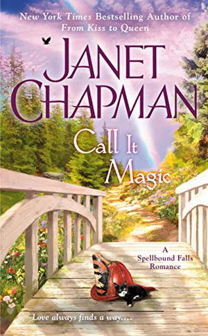 Call It Magic (Spellbound Falls #7)