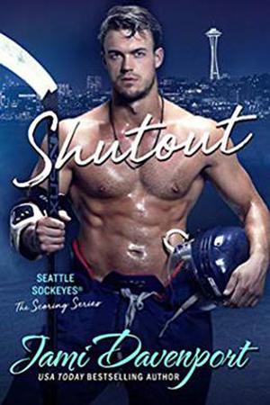 Shutout: A Seattle Sockeyes Novel (The Scoring Series #1)