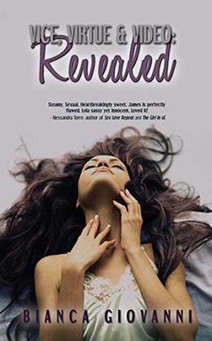 Vice, Virtue, & Video: Revealed (Vice, Virtue & Video #1)