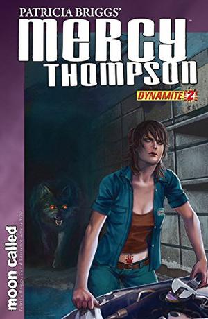 Mercy Thompson: Moon Called: Graphic Novel Issue #2 by David Lawrence, Patricia Briggs