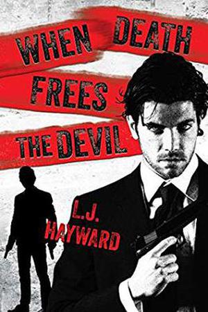 When Death Frees the Devil (Death and the Devil #3)