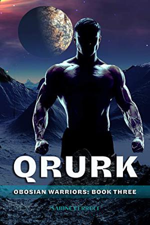 Qrurk (Obosian Warriors #3)