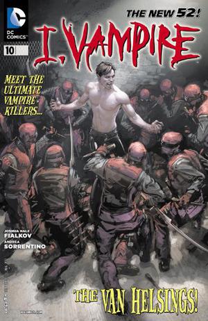 I, Vampire #10: Waiting for the End of the World (I, Vampire #10)