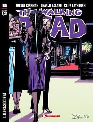 The Walking Dead n. 18: L'altra società (The Walking Dead (IT) #18)