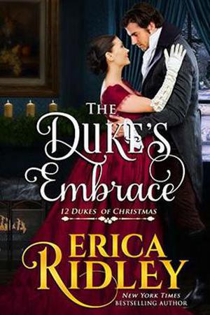 The Duke's Embrace (12 Dukes of Christmas #7)