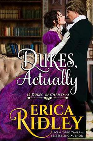 Dukes, Actually (12 Dukes of Christmas #5)
