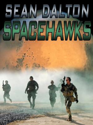 Space Hawks by Sean Dalton