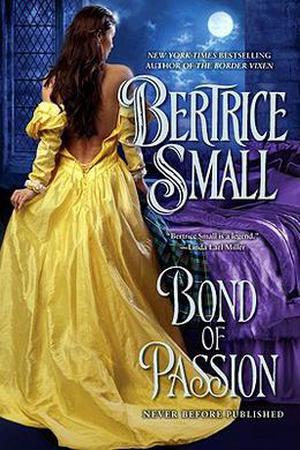 Bond of Passion by Bertrice Small