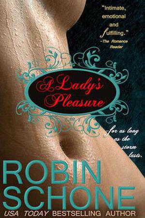 A Lady's Pleasure by Robin Schone