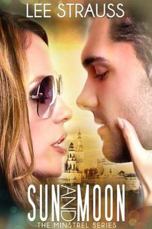 Sun & Moon by Lee Strauss, Elle Strauss