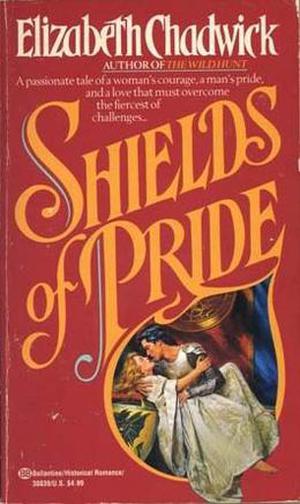 Shields of Pride by Elizabeth Chadwick