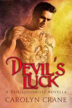 Devil's Luck (The Disillusionists #3.5)