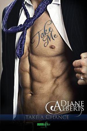 Take Me by Diane Alberts
