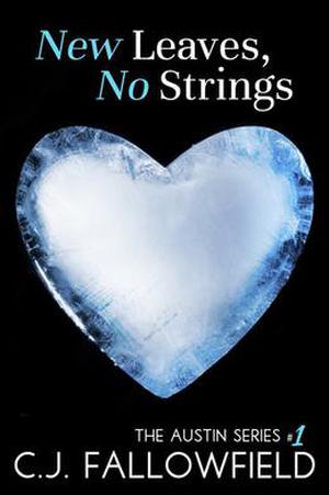 New Leaves, No Strings by C.J. Fallowfield