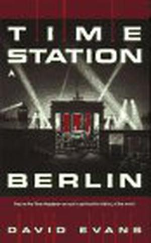 Time Station Berlin (Time Station #3)