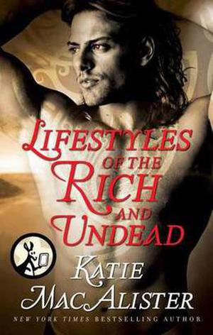 Lifestyles of the Rich and Undead (Dark Ones #10.5)