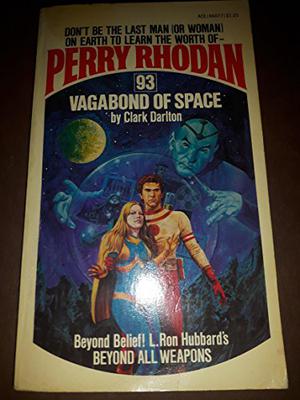 Vagabond Of Space (Perry Rhodan - English #93)