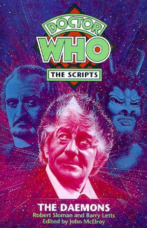 Doctor Who-The Daemons: Script (Doctor Who: The Scripts #6)