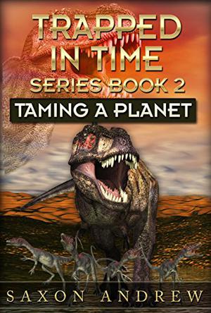 Taming a Planet (Trapped in Time #2)