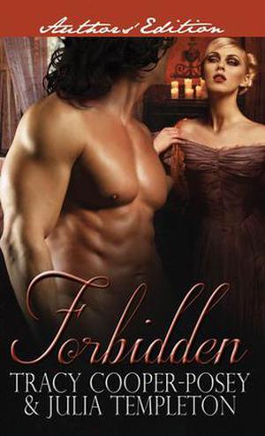 Forbidden by Tracy Cooper-Posey, Julia Templeton