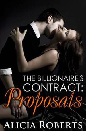 Proposals (The Billionaire's Contract #1)