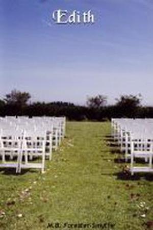 Edith by M.B. Forester-Smythe