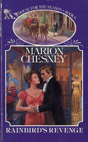 Rainbird's Revenge (A House for the Season #6)