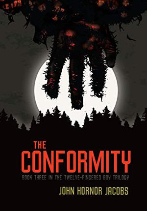 The Conformity (The Twelve-Fingered Boy Trilogy #3)