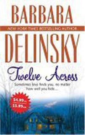 Twelve Across by Barbara Delinsky