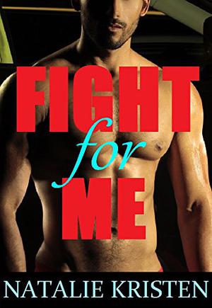 Fight For Me (Misty Valley Shifters #2)