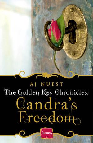 Candra's Freedom (The Golden Key Chronicles #2)