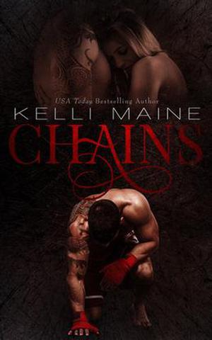 Chains by Kelli Maine