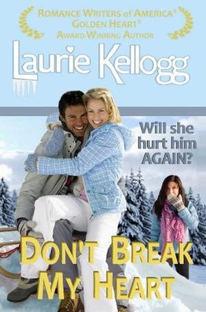 Don't Break My Heart (Return to Redemption #6)