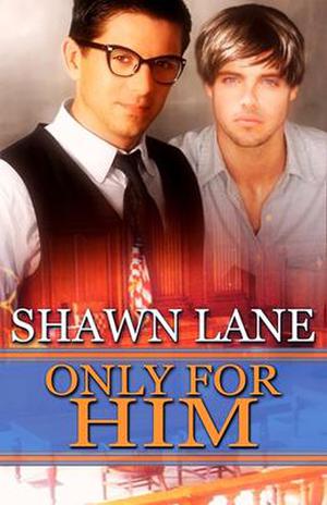 Only For Him (Only Forever #2)