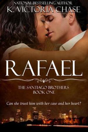 Rafael by K. Victoria Chase