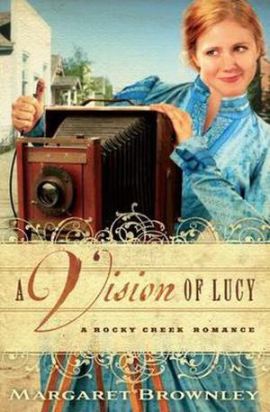 A Vision of Lucy (A Rocky Creek Romance #3)
