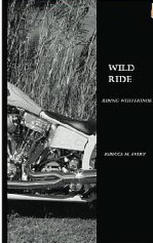 Wild Ride (Riding With Honor #3)