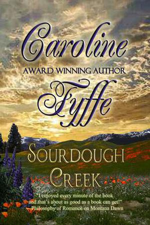 Sourdough Creek by Caroline Fyffe