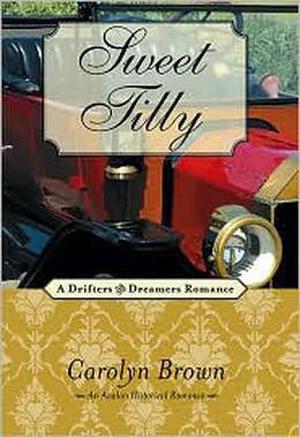 Sweet Tilly by Carolyn Brown