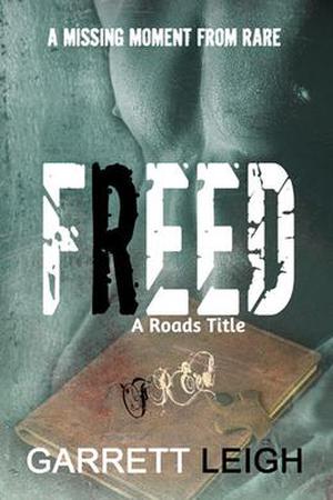 Freed (Roads #2.5)