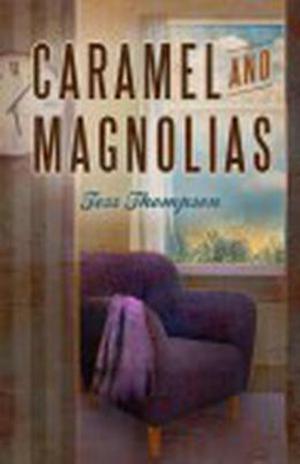 Caramel and Magnolias (Legley Bay #1)