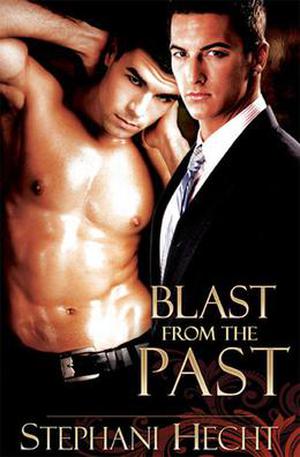 Blast from the Past by Stephani Hecht