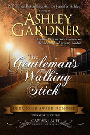 The Gentleman's Walking Stick (Captain Lacey Regency Mysteries #6.5)