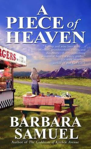 A Piece of Heaven by Barbara Samuel