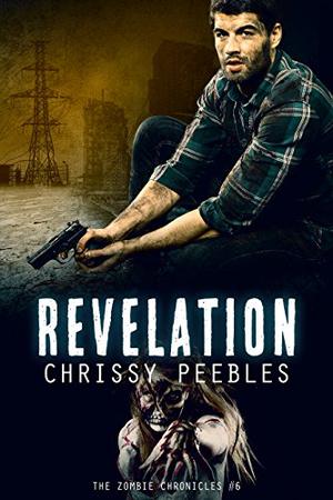 Revelation (The Zombie Chronicles #6)