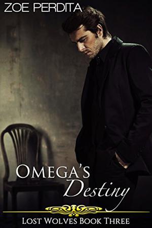Omega's Destiny (Lost Wolves #3)