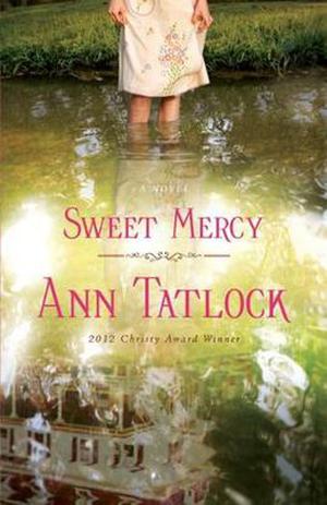 Sweet Mercy by Ann Tatlock