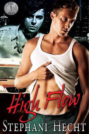 High Flow (EMS Heat #7)