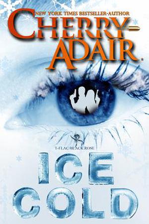 Ice Cold (T-FLAC #15)