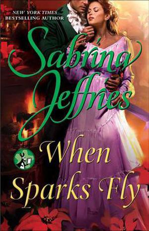 When Sparks Fly (School For Heiresses #4.5)